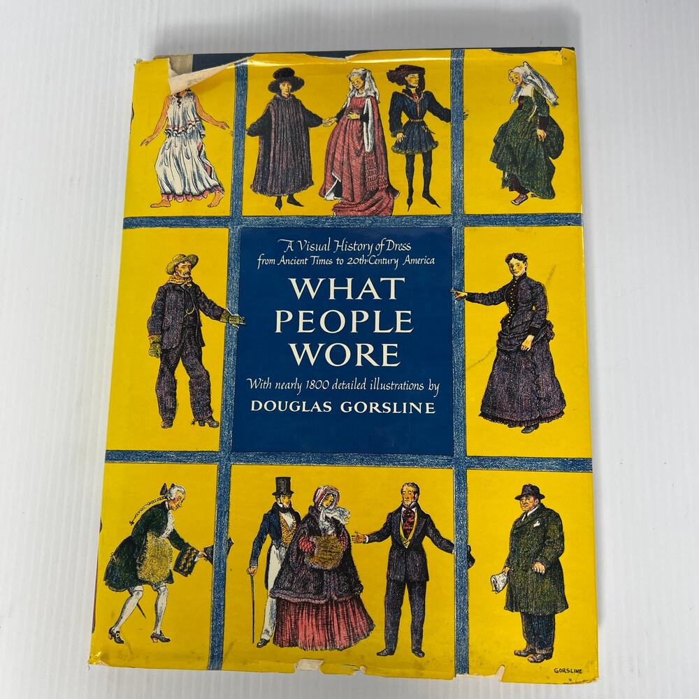 What People Wore A visual History of Dress Douglas Gorsline Coffee Table Book